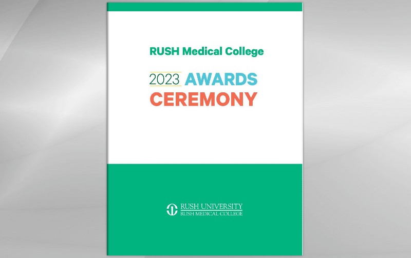 Cover of a booklet with the text RUSH Medical College 2023 Awards Ceremony