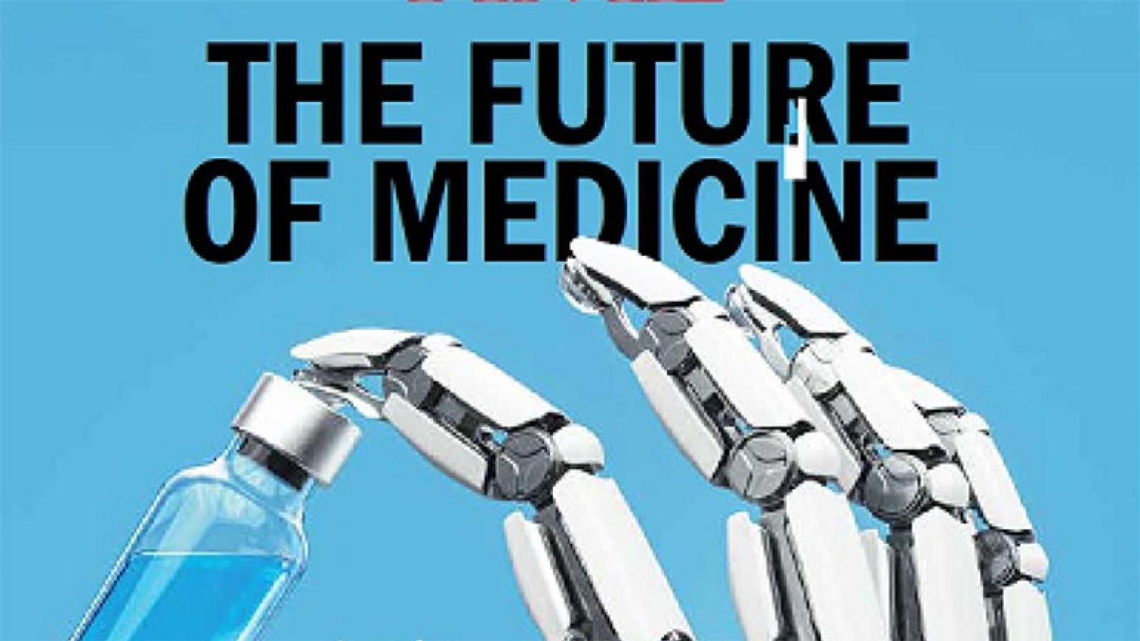 TIME magazine: The Future of Medicine